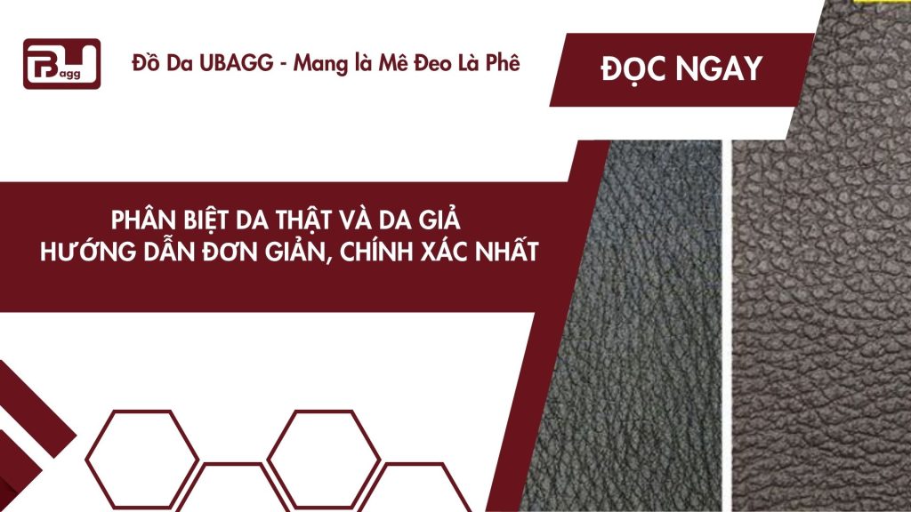 cách phân biệt da thật và da giả